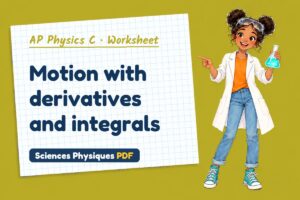 Motion with derivatives and integrals