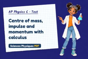 Centre of mass, impulse and momentum with calculus