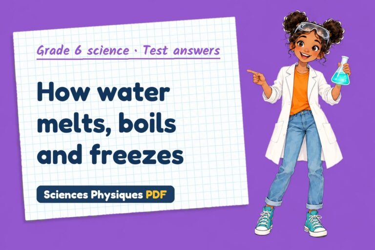 Changes of state test answers and mark scheme for grade 6 science (free PDF download)