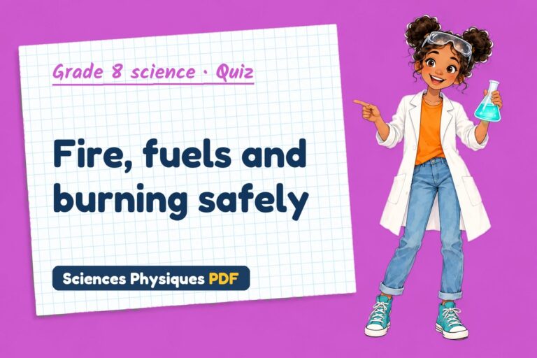 Combustion quiz for grade 8 science: 10 questions with answers
