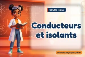 Conducteurs et isolants