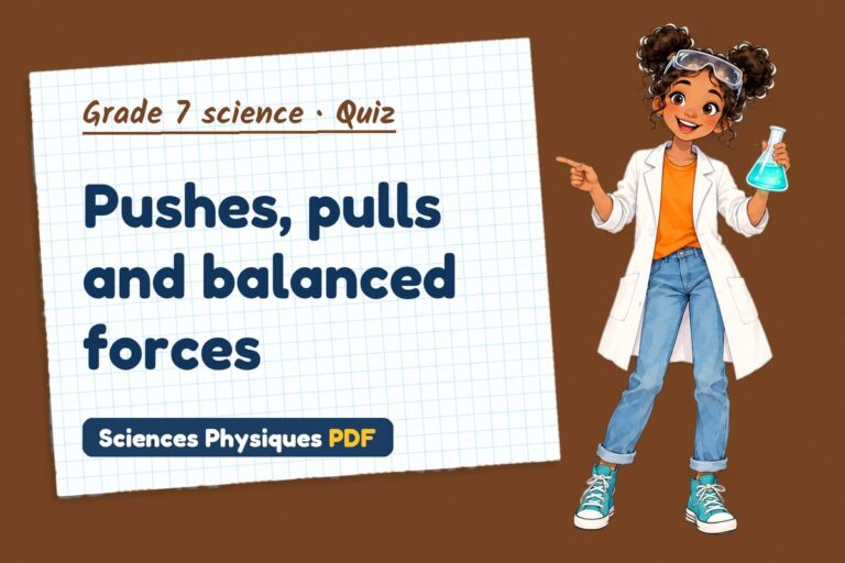 Forces quiz for grade 7 science: 10 questions with answers