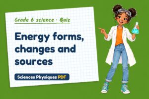 Energy forms, changes and sources