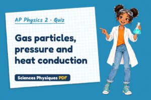Gas particles, pressure and heat conduction