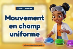 Mouvement en champ uniforme