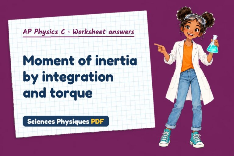 Moment of inertia worksheet answers for AP Physics C (free PDF download)