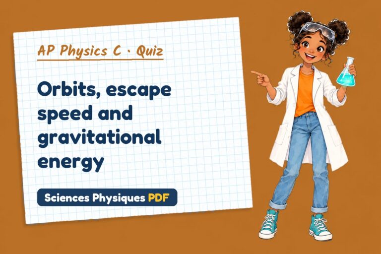 Orbits and escape speed quiz for AP Physics C: 10 questions with answers