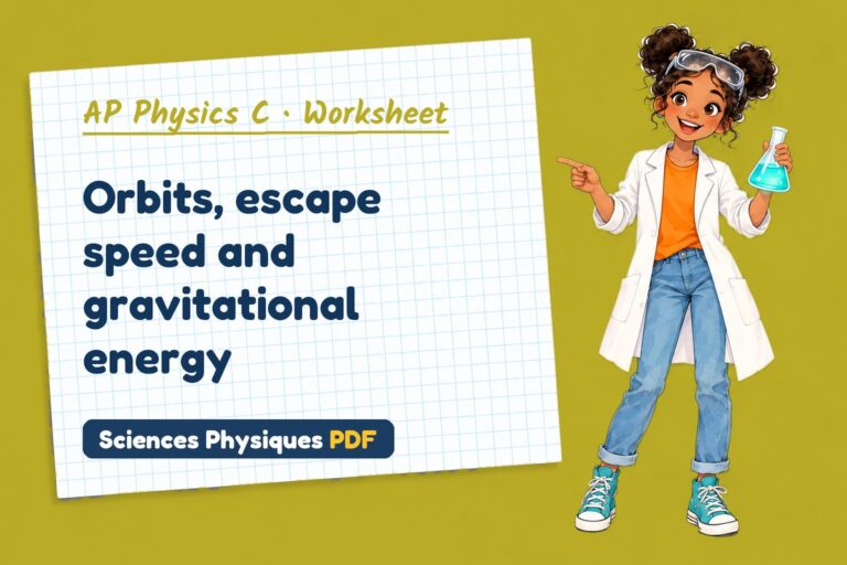 Orbits and escape speed worksheet with answers for AP Physics C (free PDF download)