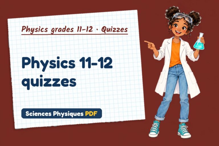 Physics 11-12 quizzes online