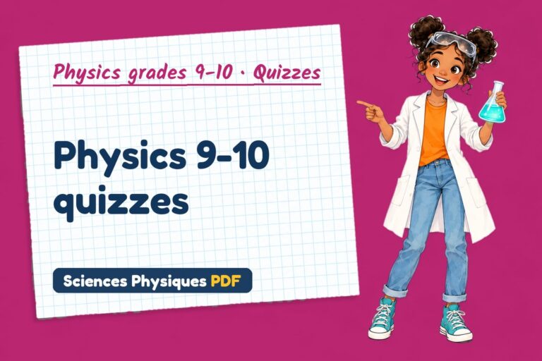 Physics 9-10 quizzes online