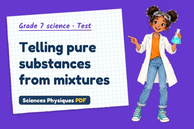 Pure substances test with answers for grade 7 science (free PDF download)