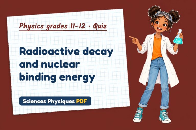 Radioactive decay quiz for A Level physics: 10 questions with answers