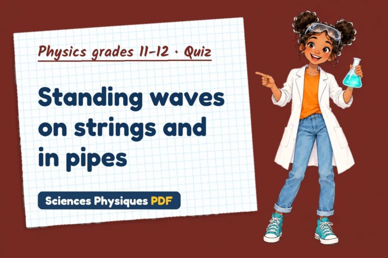 Stationary waves quiz for A Level physics: 10 questions with answers