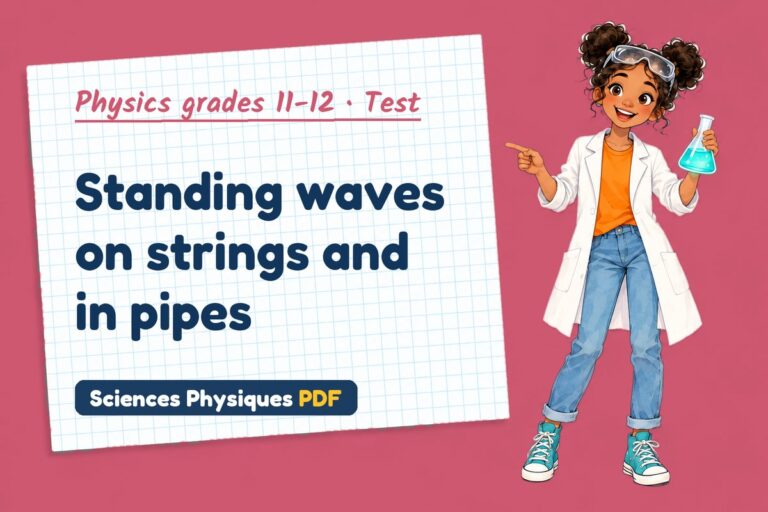 Stationary waves test with answers for A Level physics (free PDF download)