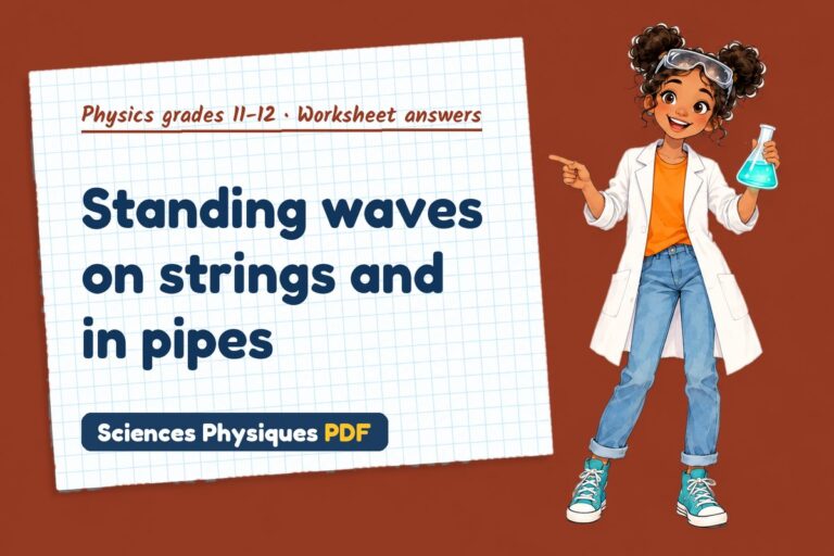 Stationary waves worksheet answers for A Level physics (free PDF download)
