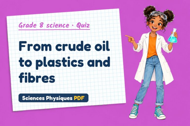 Synthetic materials quiz for grade 8 science: 10 questions with answers