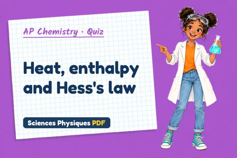 Thermochemistry quiz for AP Chemistry: 10 questions with answers