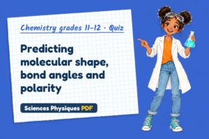 Predicting molecular shape, bond angles and polarity