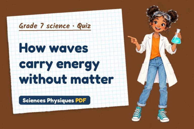 Waves quiz for grade 7 science: 10 questions with answers
