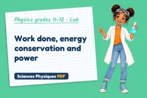 Work done, energy conservation and power