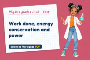 Work done, energy conservation and power
